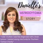 Danielle McGriskin shares her brain tumour story
