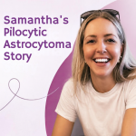 Samantha's Pilocytic Astrocytoma Story