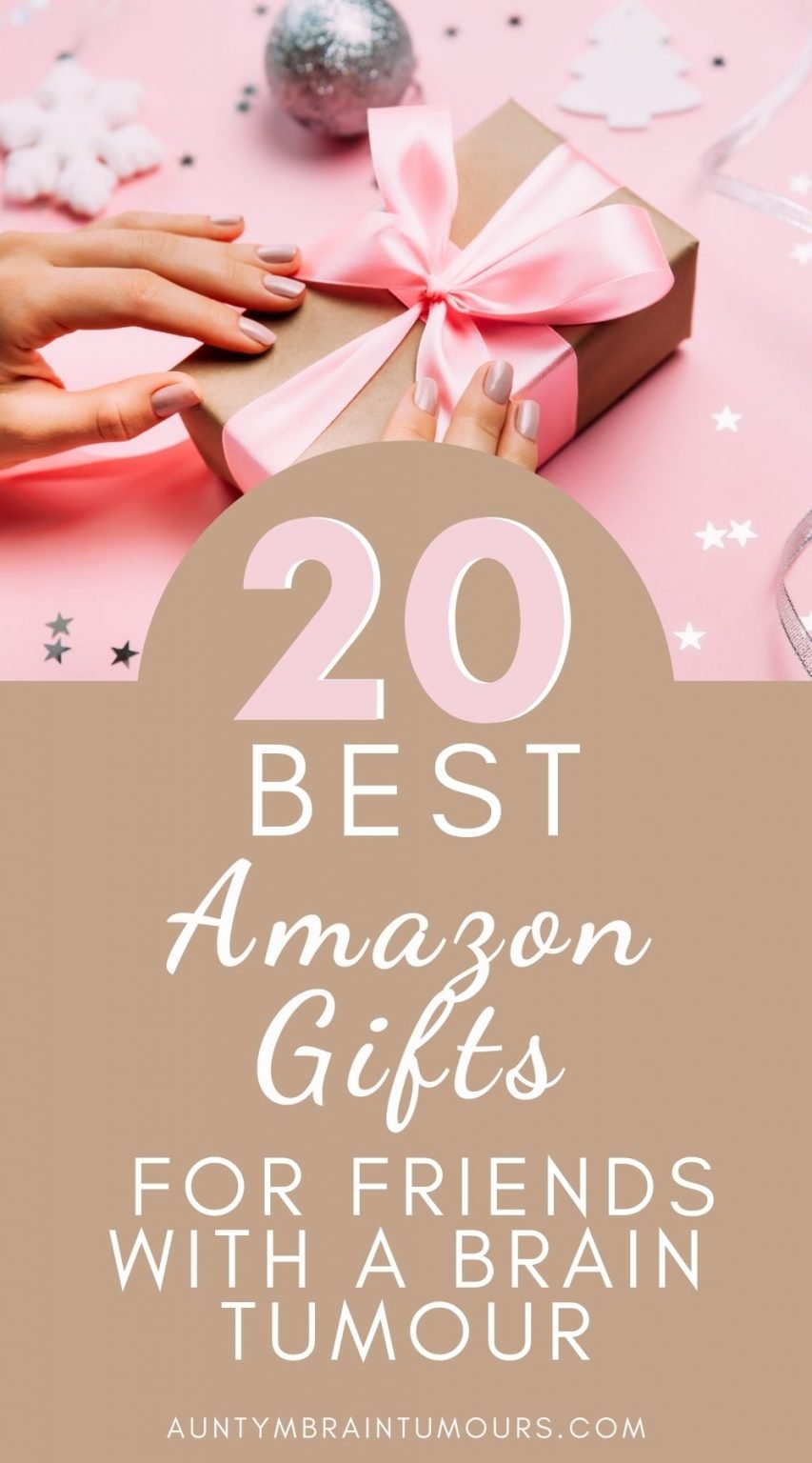 Amazon Gifts For Friends With A Brain Tumour
