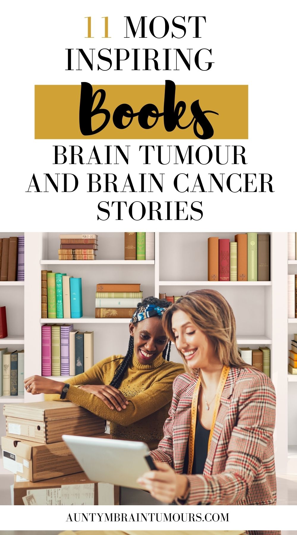 Most Inspiring Brain Tumour and Brain Cancer Books